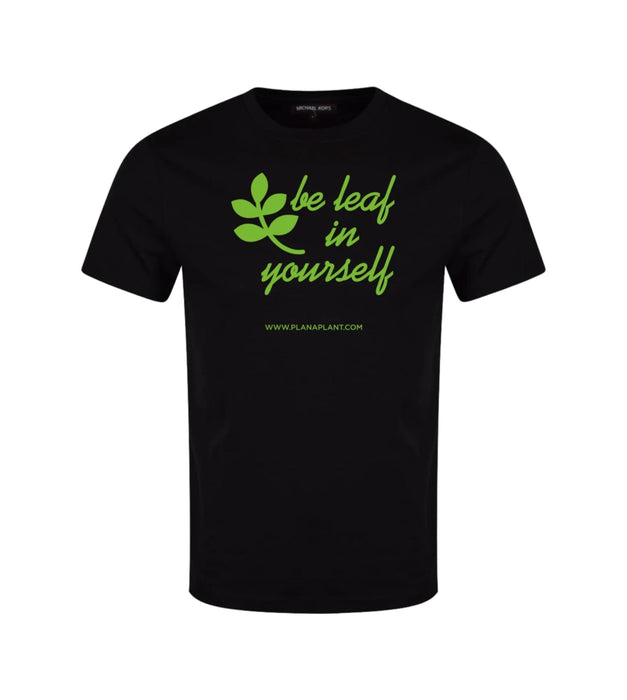Be Leaf In Yourself T-Shirt